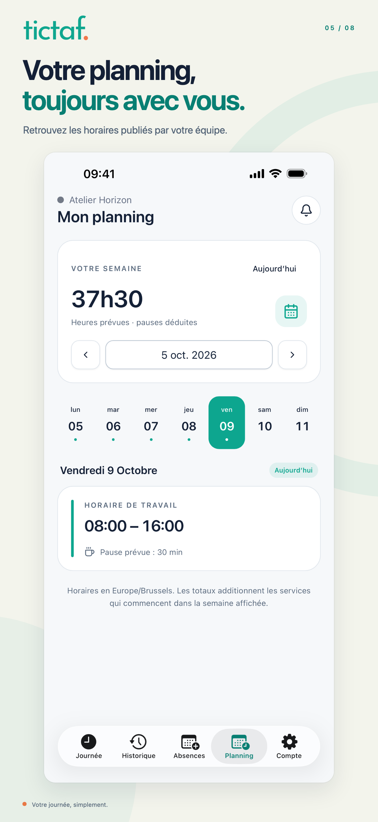 Application Tictaf sur iOS : planning hebdomadaire et horaires publiés, avec données fictives.
